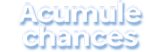 Acumule Chances