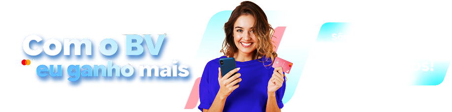 Promoção com o BV eu ganho mais